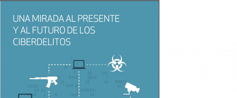 El informe detalla los riesgos de la ciberdelincuencia